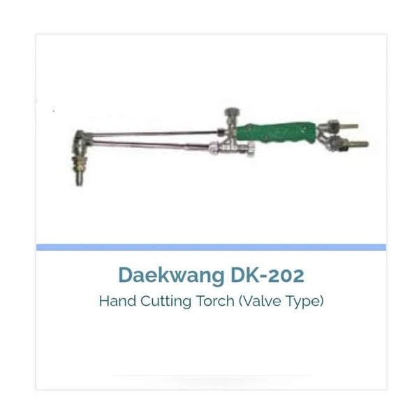 Daekwang DK-202 Hand Cutting Torch (Valve Type)