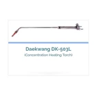 Daekwang DK 503L - Concentration Heating Torch 1